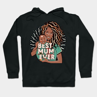 Best Mum Ever Hoodie